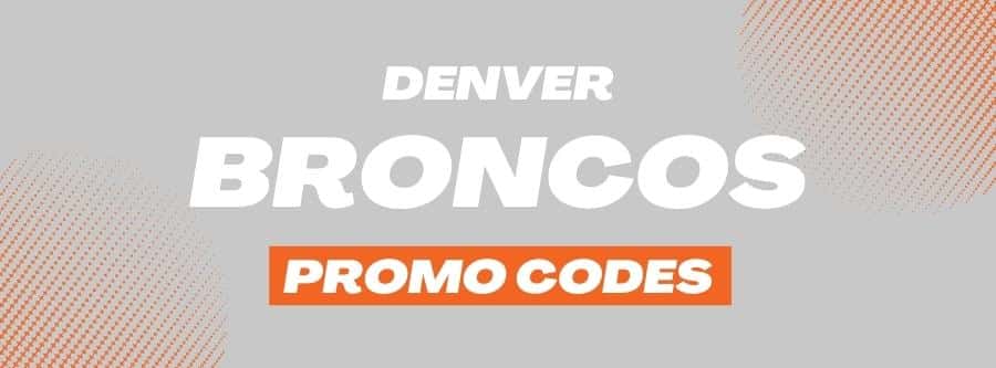 You are currently viewing Denver Broncos Sportsbook Promo Codes & Cash Bonuses
