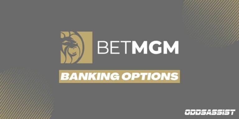 Read more about the article BetMGM Sportsbook Deposit & Withdrawal Options