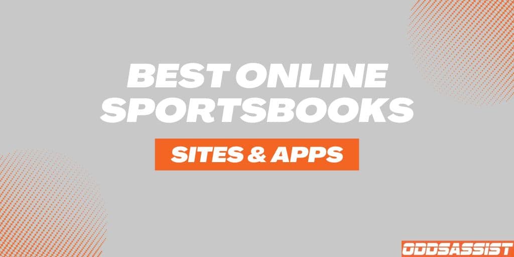 Read more about the article Best Sports Betting Sites – Top Online Sportsbooks