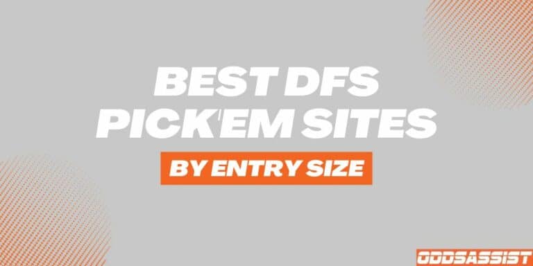 Read more about the article Best DFS Pick’em Site by Entry Size (Underdog, PrizePicks & More)