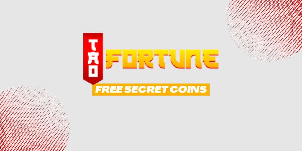 Read more about the article TaoFortune Casino Review – How to Get Free Secret Coins