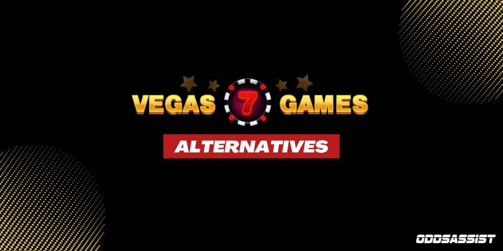 Vegas7games alternatives