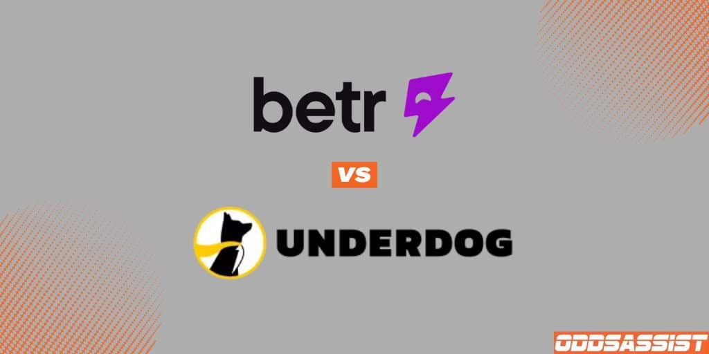 Betr Picks vs Underdog